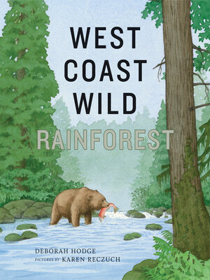 cover image of West Coast Wild Rainforest